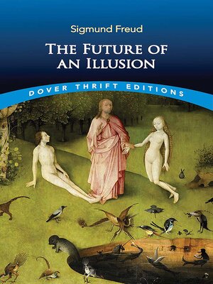 cover image of The Future of an Illusion